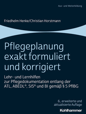 cover image of Pflegeplanung exakt formuliert und korrigiert